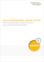 /fileadmin/_migrated/wco_publications/Cover_Publikation_NZFH_220px_Qualitaetsrahmen_Fruehe_Hilfen.png